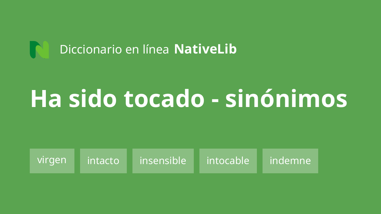 ha sido tocado