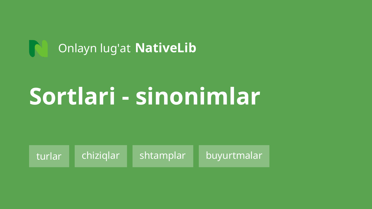 sortlari